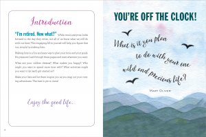 I'm Retired. Now What? Journal