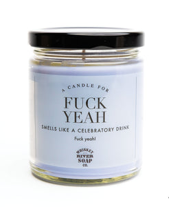A Candle For Fuck Yeah