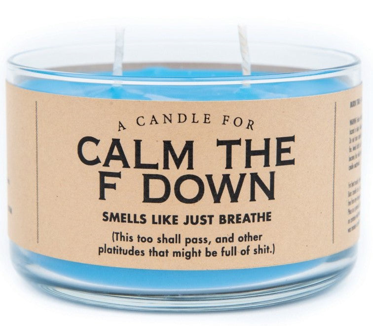 A Candle For Calm The F Down